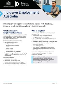 Information for organisations about the new specialist disability employment program, Inclusive Employment Australia helping people with disability, injury or heath conditions who are looking for work